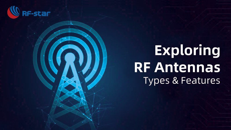Exploración de tipos y características de antenas de RF